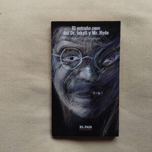 El extraño caso del Dr. Jekyll y Mr. Hyde, de Robert Louis Stevenson