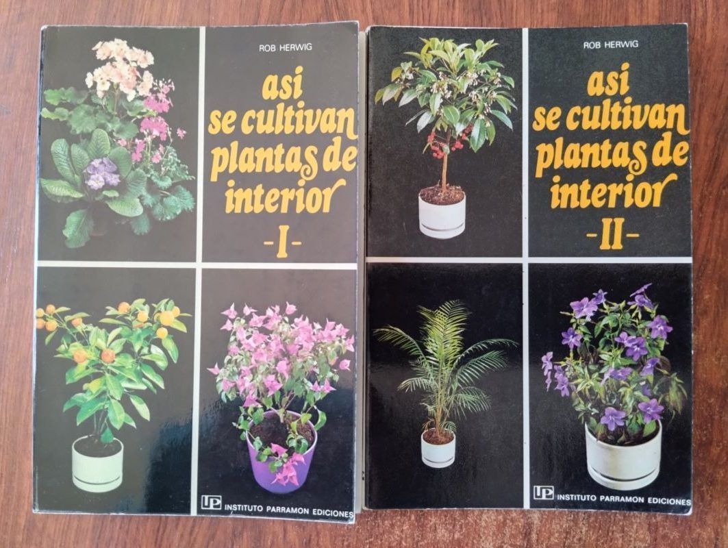 Así se cultivan plantas de interior I y II, de Rob Herwig