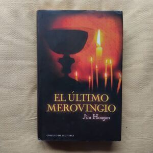 El último merovingio, de Jim Hougan