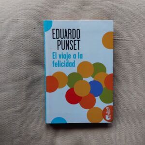 El viaje a la felicidad, de Eduardo Punset