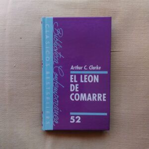 El león de Comarre / A la caída de la noche, de Arthur C. Clarke