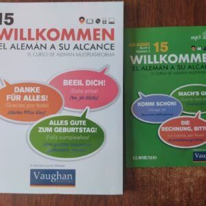 Willkommen. El alemán a su alcance. El curso de alemán multiplataforma 15 (con CD)