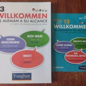Willkommen. El alemán a su alcance. El curso de alemán multiplataforma 13 (con CD)