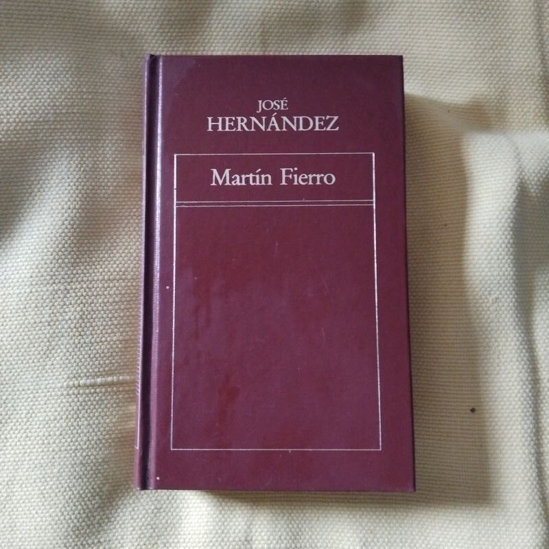 Martín Fierro, de José Hernández