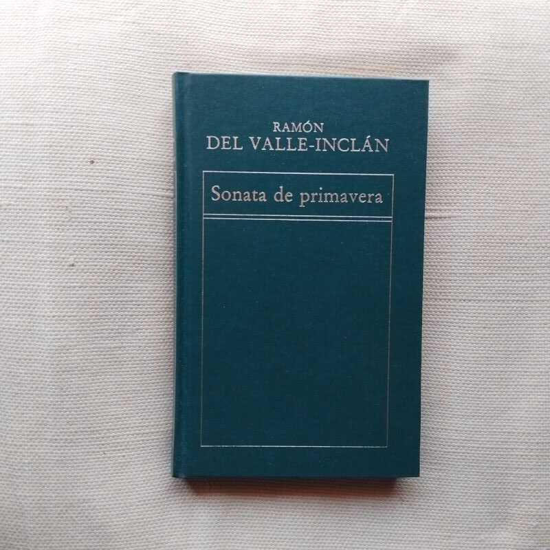 Sonata de primavera, de Ramón del Valle-Inclán