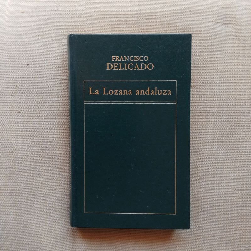 La lozana andaluza, de Francisco Delicado