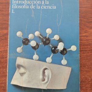 Introducción a la filosofía de la ciencia 1, de Marx W. Wartofsky