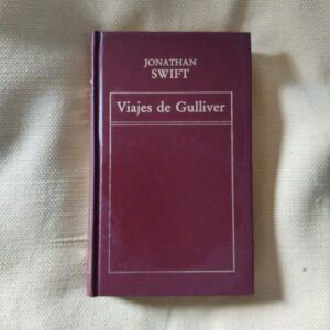 Viajes de Gulliver, de Jonathan Swift