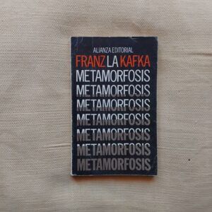 La metamorfosis, de Franz Kafka