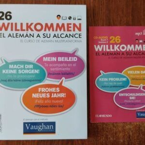 Willkommen. El alemán a su alcance. El curso de alemán multiplataforma 26 (con CD)