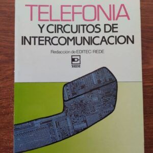 Telefonía y circuitos de intercomunicación