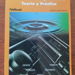 Curso de compact disc. Teoría y práctica, de Jaume Lladó Sendra