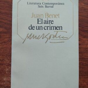 El aire de un crimen, de Juan Benet