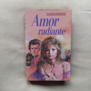Amor radiante, de Valerie Sherwood