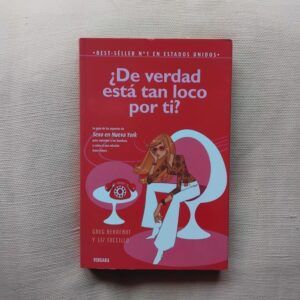 ¿De verdad está tan loco por ti? (¿Qué les pasa a los hombres?)