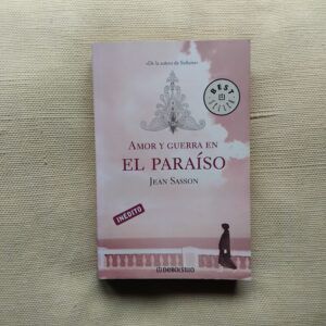 Amor y guerra en el paraíso, de Jean Sasson