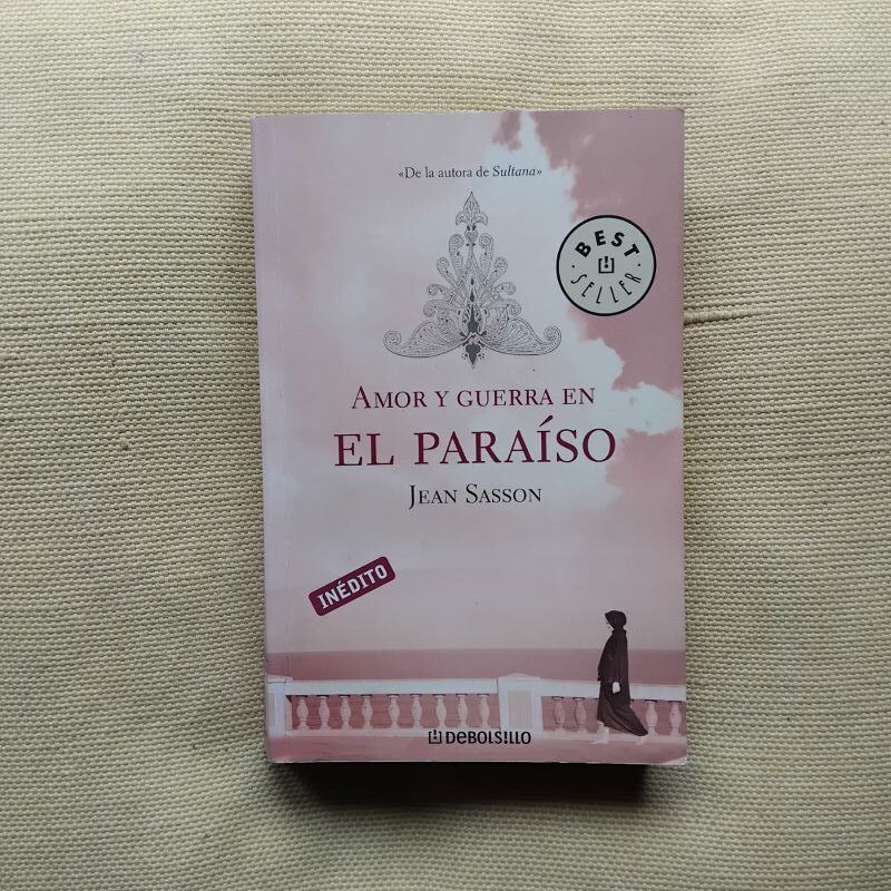 Amor y guerra en el paraíso, de Jean Sasson