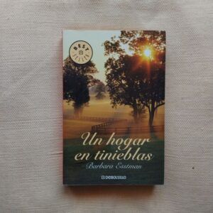 Un hogar en tinieblas, de Barbara Esstman