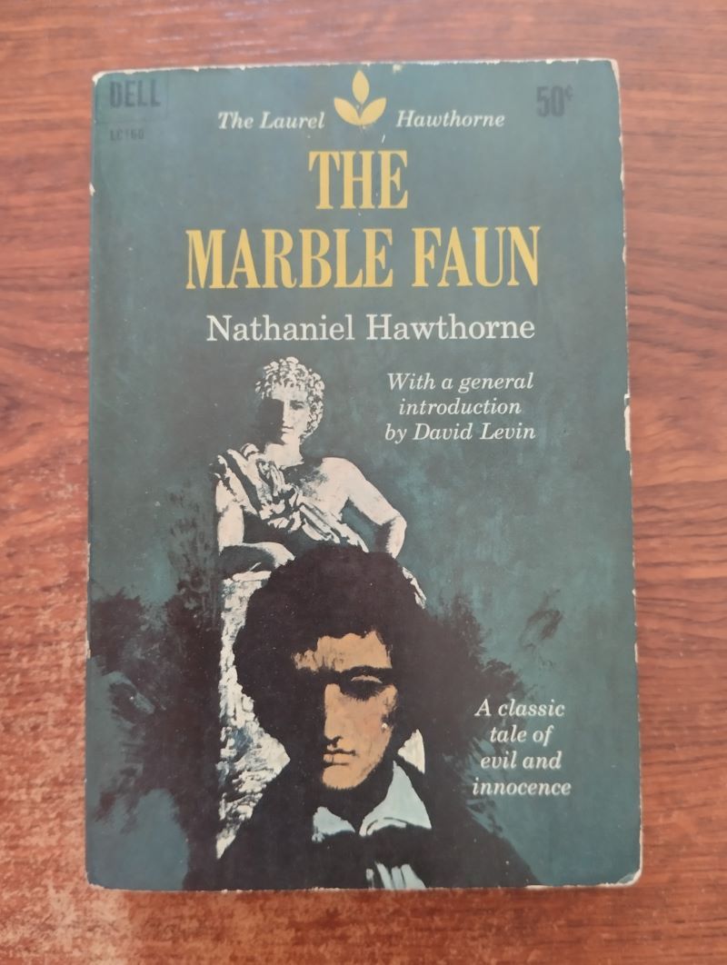 The Marble Faun or The Romance of Monte Beni, by Nathaniel Hawthorne
