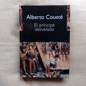 El príncipe desvelado, de Alberto Cousté