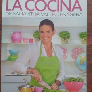 La cocina de Samantha Vallejo-Nágera