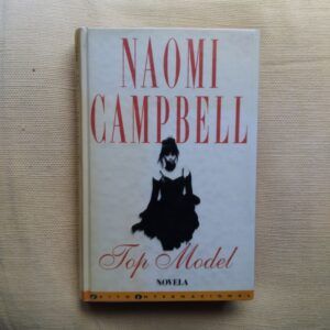 Top Model. Novela, de Naomi Campbell