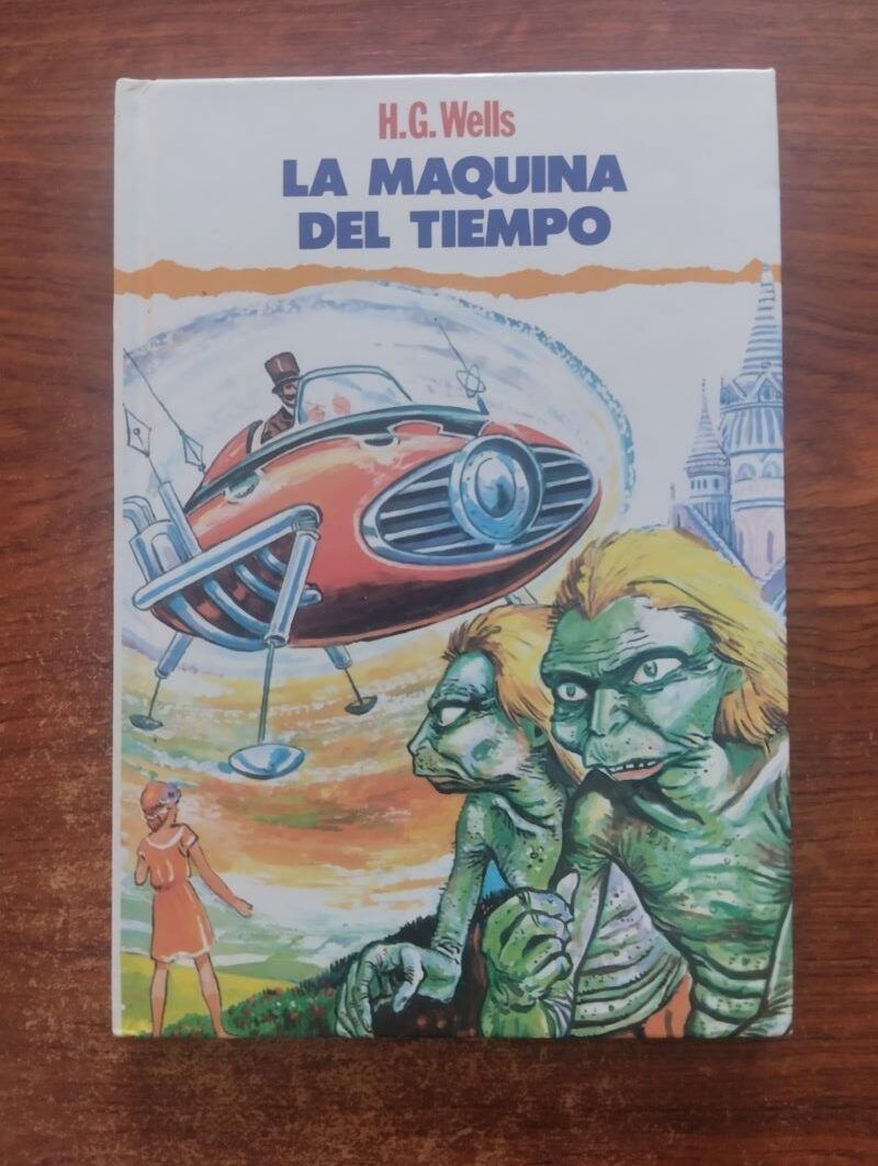 La máquina del tiempo, de H.G. Wells