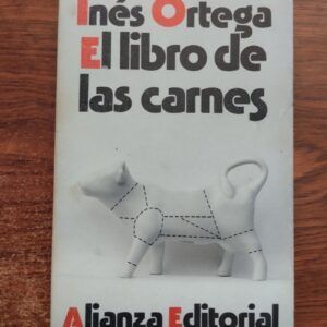 El libro de las carnes, de Inés Ortega