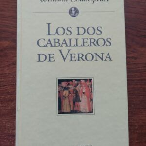 Los dos caballeros de Verona, de William Shakespeare