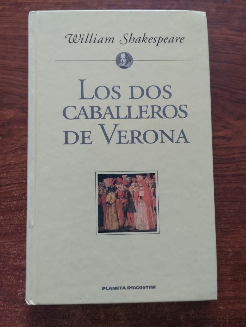 Los dos caballeros de Verona, de William Shakespeare