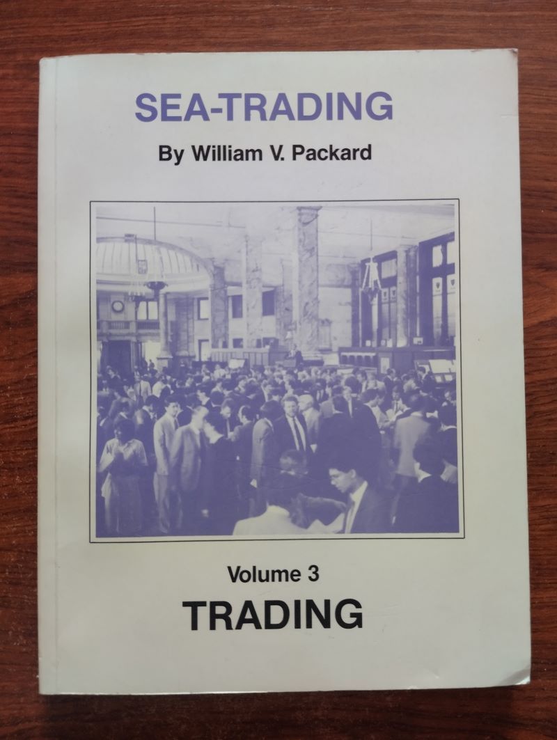 Sea-trading volume 3. Trading, by William V. Packard