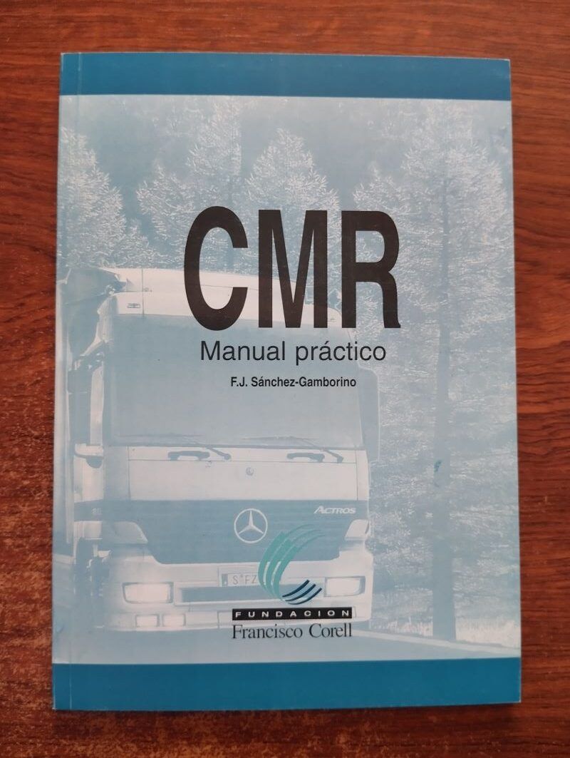 CMR Manual práctico, de F.J. Sánchez-Gamborino
