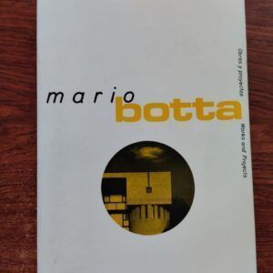 Mario Botta. Obras y proyectos / Works and Projects, de Emilio Pizzi
