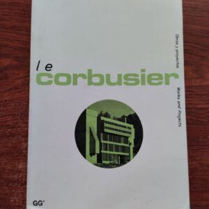 Le Corbusier. Obras y proyectos / Works and Projects, de Willy Boesiger