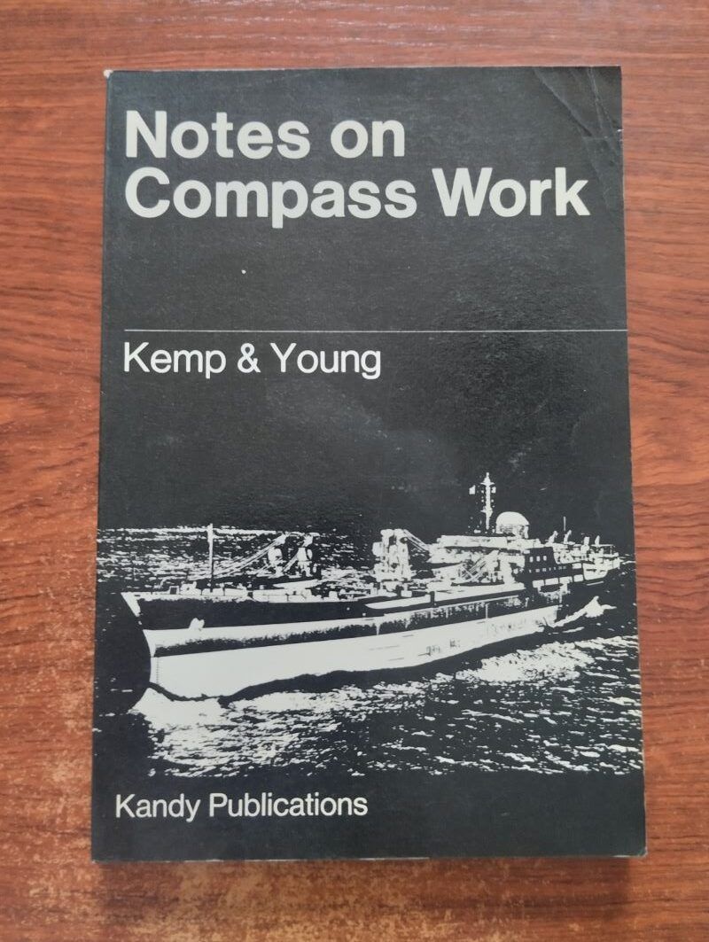 Notes on Compass Work, by J.F. Kemp & Peter Young