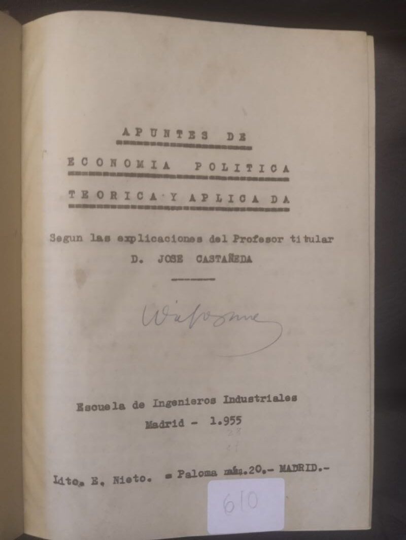 Apuntes de economía política teórica y aplicada según las explicaciones del profesor titular D. José Castañeda
