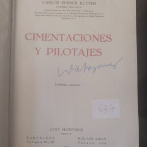 Cimentaciones y pilotajes, de Carlos Ferrer Kutter
