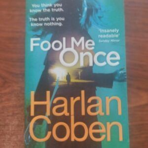 Fool Me Once, by Harlan Coben
