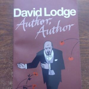 Author, Author, by David Lodge