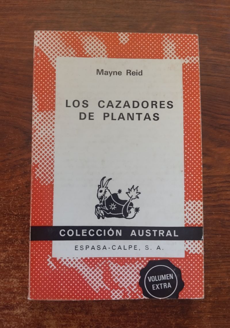 Los cazadores de plantas, de Mayne Reid
