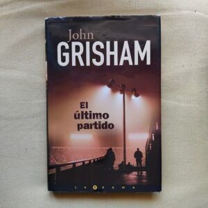 El último partido, de John Grisham