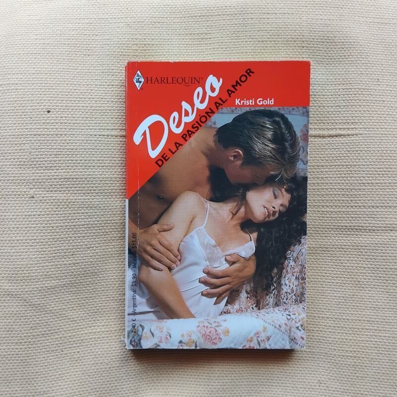 De la pasión al amor, de Kristi Gold