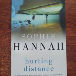 Hurting Distance, by Sophie Hannah
