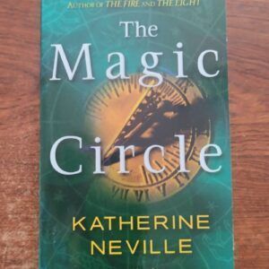 The Magic Circle, by Katherine Neville