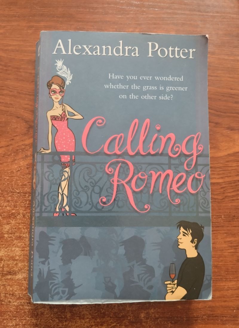 Calling Romeo, by Alexandra Potter