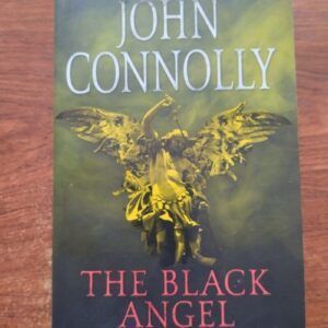 The Black Angel (Charlie Parker 5), by John Connolly