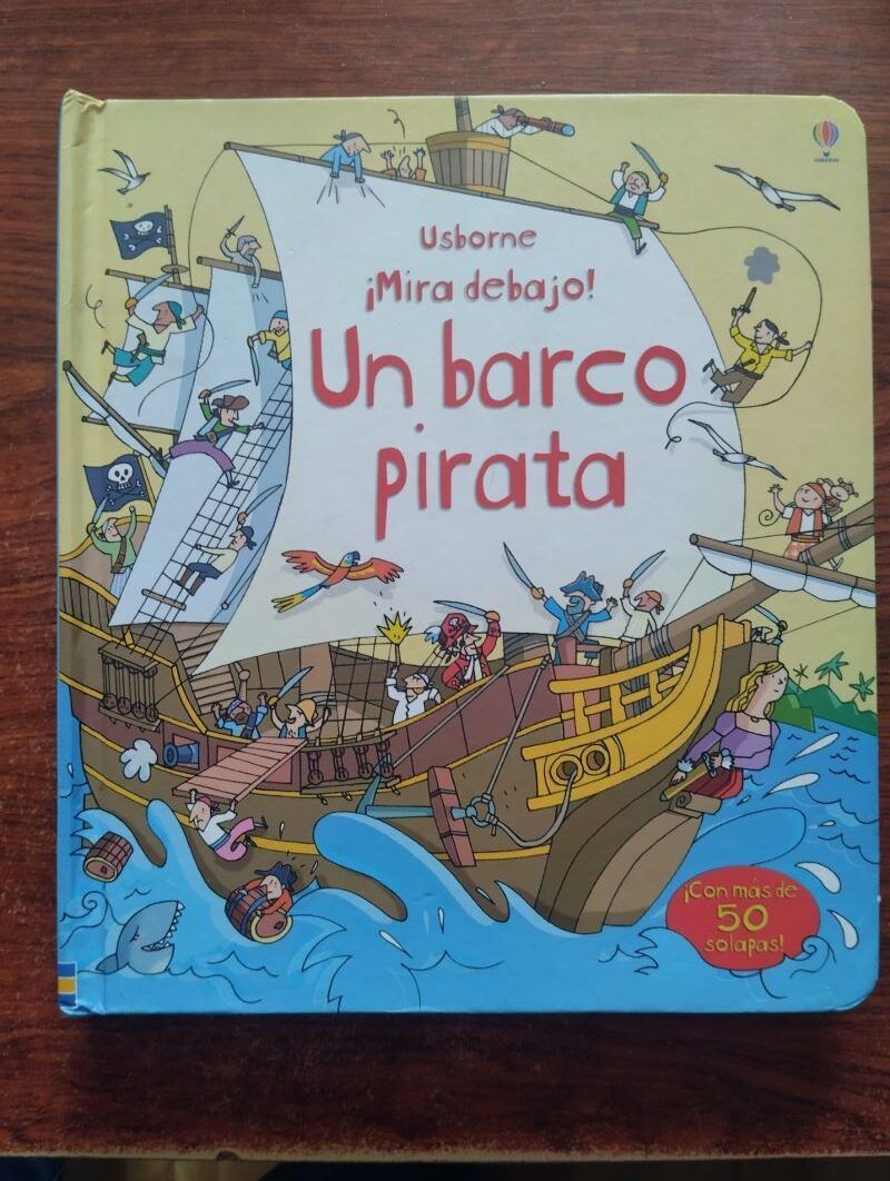 ¡Mira debajo! El barco pirata. Con más de 50 solapas, de Minna Lacey