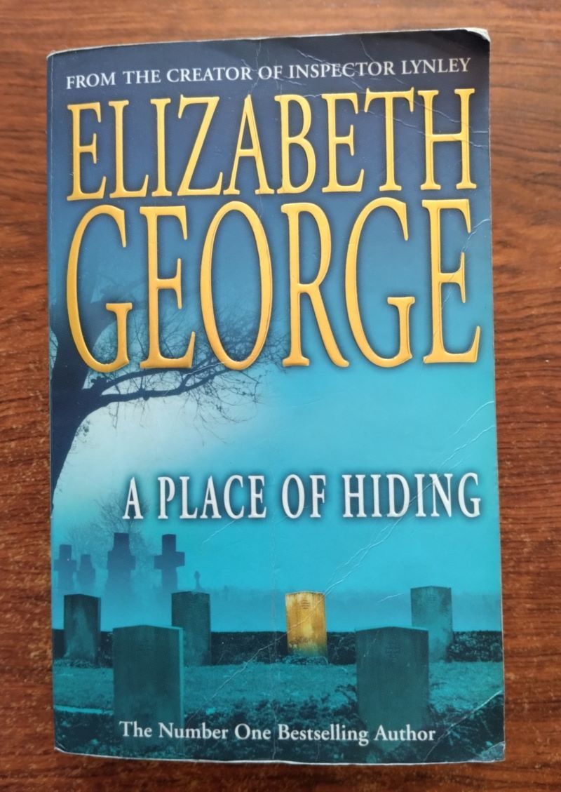 A Place of Hiding. An Inspector Lynley Novel: 12, by Elizabeth George