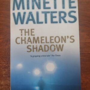 The Chameleon's Shadow, by Minette Walters