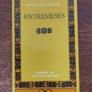 Entremeses, de Miguel de Cervantes
